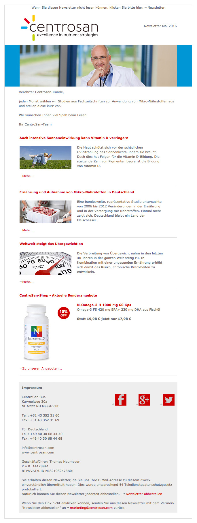 Der kostenlose CentroSan-Newsletter Der kostenlose CentroSan-Newsletter