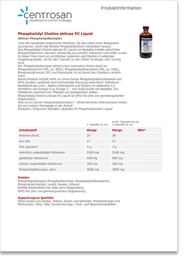 BodyBio PC Phosphatidylcholin Liquid Phosphatidylcholin aus der Gruppe der Phospholipide ist ein wichtiger Baustein jeder menschlichen und tierischen Zellmembran.